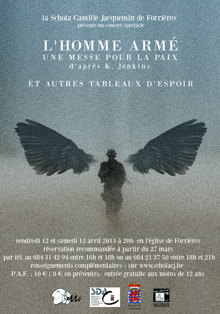 La Schola Camille Jacquemin et son concert-spectcle 'L'Homme Armé, les 12 et 13 avril 2013, 20 h en l'église de Forrières